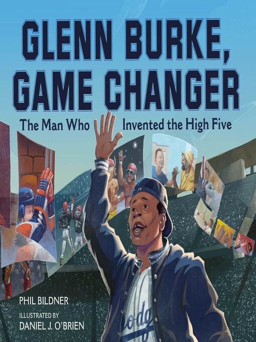 Title details for Glenn Burke, Game Changer by Phil Bildner - Wait list